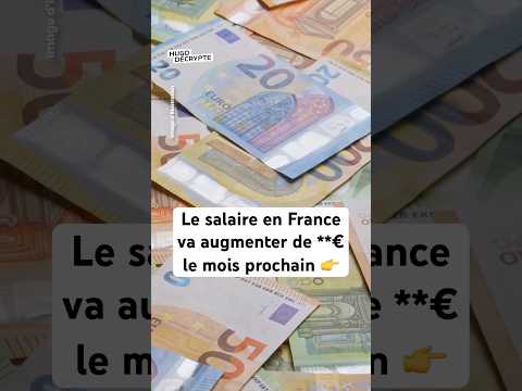 Le salaire en France va augmenter le mois prochain 👆 (13/05) thumbnail