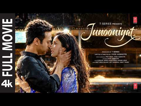 Junooniyat 4K Full Movie: Pulkit Samrat | Yami Gautam | Vivek Agnihotri | Bhushan Kumar thumbnail