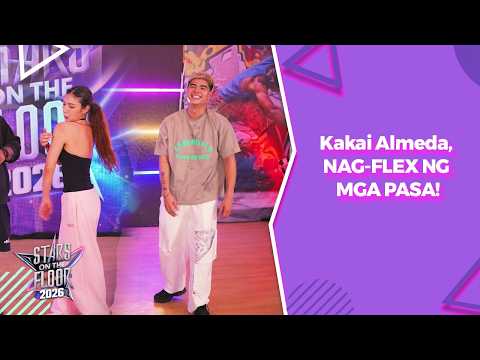Stars On The Floor 2026 Dance Break: Kakai Almeda, NAG-FLEX NG MGA PASA! thumbnail
