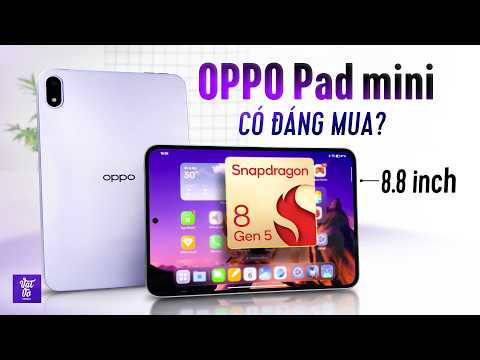 Đánh giá OPPO Pad mini: Bạn và tôi đều muốn chiếc máy 16 triệu này bán ở Việt Nam 😭 thumbnail