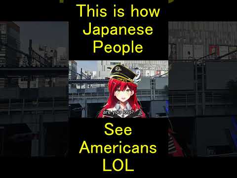 This is how Japanese people see Americans lol thumbnail