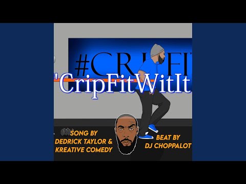 CripFit Wit It (feat. Dee-Rick) thumbnail