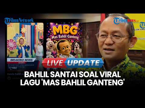 🔴 LIVE UPDATE | Golkar Bocorkan Reaksi Bahlil Soal Viral Lagu Mas Bahlil Ganteng: Ketum Ketawa Saja thumbnail