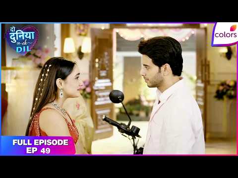 Do Duniya Ek Dil | Full Episode - 49 | Shivaay and Aradhya's Engagement | Colors TV thumbnail