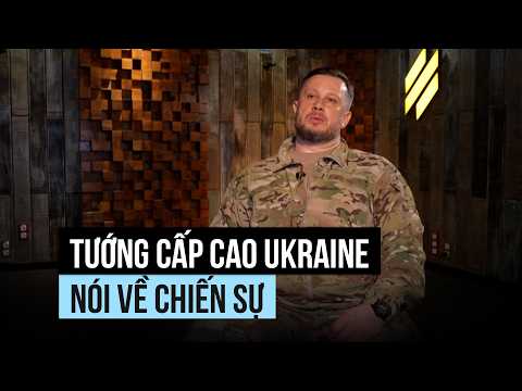 Tướng Ukraine dự báo sắp có "bước ngoặt" trong xung đột với Nga thumbnail