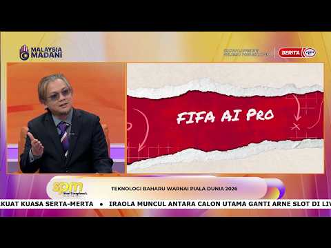 1 JUN 2026 - SPM - TEKNOLOGI BAHARU WARNAI PIALA DUNIA 2026 thumbnail