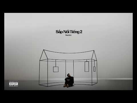 HIEUTHUHAI - Sắp Nổi Tiếng 2 (prod. by Kewtiie) | Official Lyric Video thumbnail