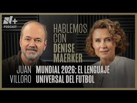 Mundial 2026: el lenguaje universal del futbol. Hablemos con Juan Villoro | Episodio 35 thumbnail