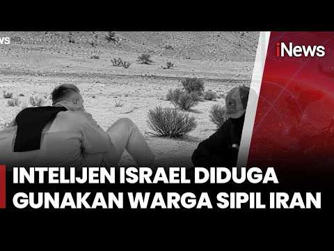 Terungkap! Dugaan Jaringan Sipil Iran yang Direkrut Intelijen Israel |  iNews Pagi (3/6) thumbnail