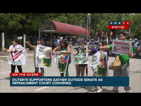 'No to impeachment!': Duterte supporters gather outside Senate as impeachment court convenes | ANC thumbnail