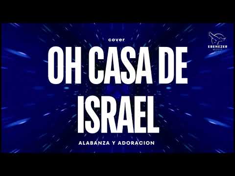 #alabanzascristianas |OH CASA DE ISRAEL  |SAMUEL TAVICO    | COVER thumbnail