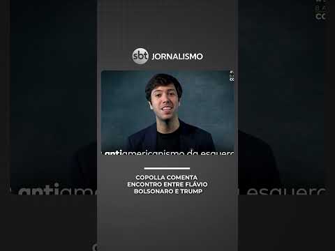Copolla comenta encontro entre Flávio Bolsonaro e Trump thumbnail