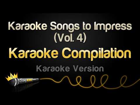 Karaoke Songs to Impress (Vol. 4) thumbnail