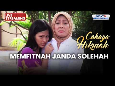 🔴 MEMFITNAH JANDA SOLEHAH | LIVE CAHAYA HIKMAH | 5 JUNI 2026 thumbnail