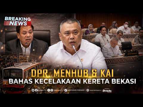 DPR Panggil Menhub dan PT KAI Bahas Kecelakaan Kereta Bekasi Timur thumbnail