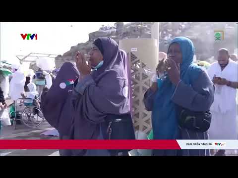 Hàng triệu tín đồ Hồi giáo hành hương về Mecca dưới nắng nóng | VTV24 thumbnail