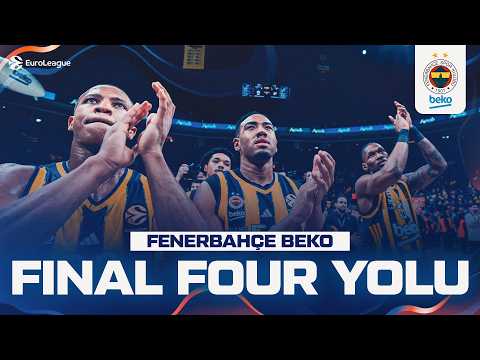 ?? Fenerbahçe Beko'nun Final Four Serüveni thumbnail