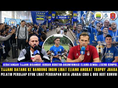 ?DISAMBUT RIBUAN BOBOTOH! TIJJANI DATANG KE BANDUNG NONTON ELIANO ANGKAT TROPHY?M.LEMOS TERKEJUT thumbnail