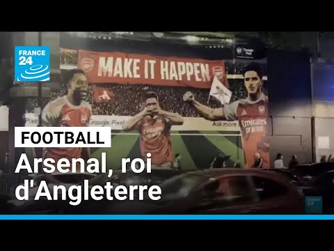 Football : Arsenal sacré champion d'Angleterre pour la première fois depuis 2004 • FRANCE 24 thumbnail