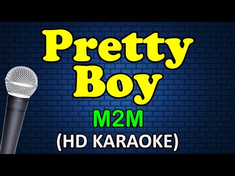 PRETTY BOY- M2M (HD Karaoke) thumbnail