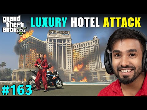 ATTACKING ON A LUXURY HOTEL | GTA 5 GAMEPLAY #163 thumbnail
