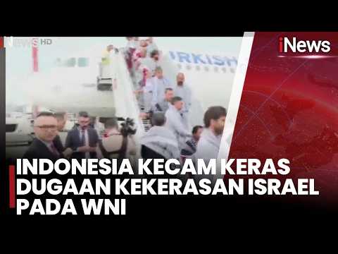 Indonesia Kecam Keras Dugaan Kekerasan Israel pada WNI | iNews Terkini 22/5 thumbnail