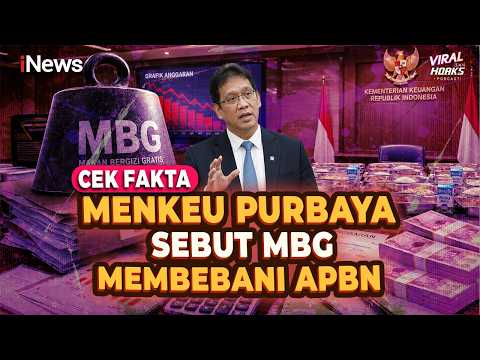 Menkeu Purbaya Sebut MBG Membebani APBN? Cek Faktanya | Viral tapi Hoaks thumbnail