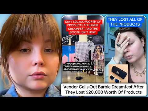 Vendor Calls Out Barbie "DreamFest" After $20,000 Worth Of Products Goes Missing thumbnail