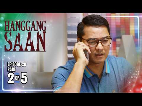 Hanggang Saan | Episode 20 (2/5) | May 29, 2026 thumbnail