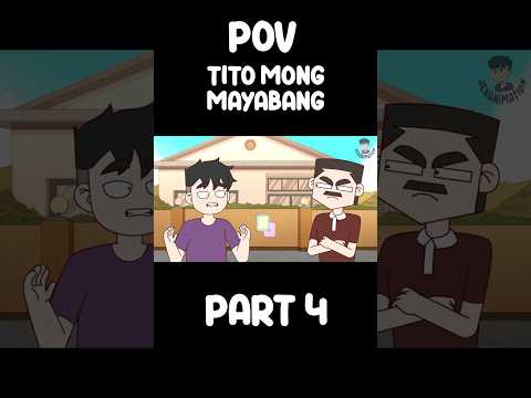 POV TITO MONG MAYABANG PART 4  | JenAnimation | COMEDY SKITS thumbnail