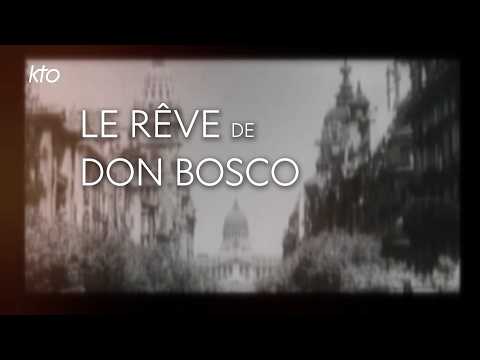 Le Rêve de Don Bosco thumbnail