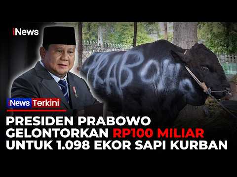 Presiden Prabowo Salurkan 1.098 Ekor Sapi Kurban, Anggarannya dari APBN Capai Rp100 M thumbnail