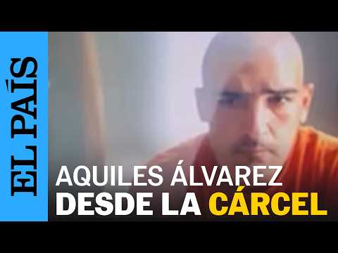 AQUILES ÁLVAREZ es MALTRATADO dentro de la CÁRCEL DE MÁXIMA SEGURIDAD de Daniel NOBOA | EL PAÍS thumbnail