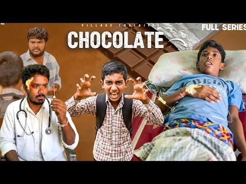 "Chocolate /A short film"series 😳😱😱#villagethalaivas #chocolateseries #emotional #motivation #2026  thumbnail