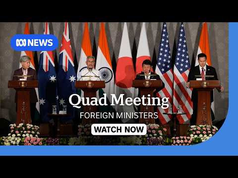 Australia-India-Japan-US Quad ministers hold press briefing in New Delhi | ABC NEWS thumbnail