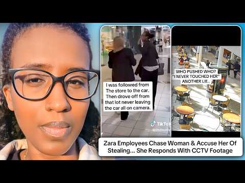 Woman Responds With CCTV Footage After Zara Employees Accuse Her Of Stealing thumbnail