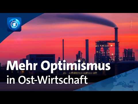 Ostdeutschland: Stimmung in der Wirtschaft hellt sich auf thumbnail