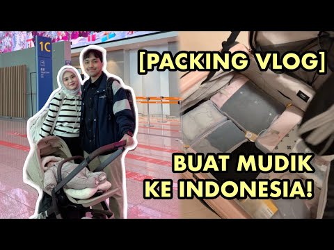 PACKING VLOG ? SIAPIN KOPER BUAT MUDIK KE INDONESIA! ?? thumbnail