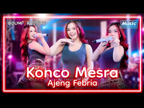 KONCO MESRA - AJENG FEBRIA (Official Music Live) Sungguh sayang aku tak bisa langsung mengungkapkan thumbnail