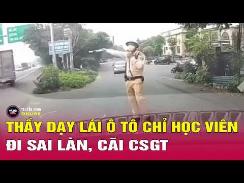 Tin tức 24h mới nhất 31/5/2026 | Xử phạt người tự xưng thầy dạy lái đi sai làn cãi CSGT |Tin an ninh thumbnail
