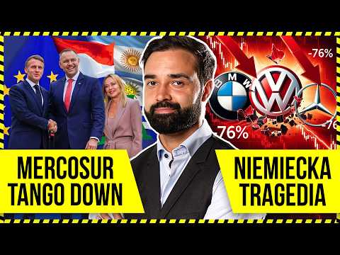 MERCOSUR JEDNAK ZABLOKOWANY! NOWY ZASKAKUJĄCY SONDAŻ, NIEMIECKA MOTORYZACJA W ROZSYPCE! thumbnail