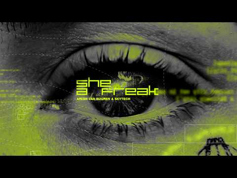 Armin van Buuren & Skytech - She A Freak (Official Lyric Video) thumbnail