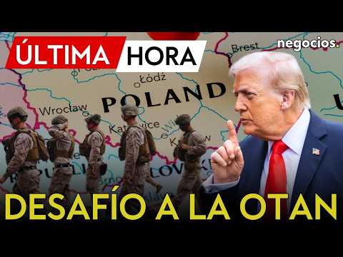 ÚLTIMA HORA | Trump sacude a Europa: envía 5.000 soldados más a Polonia y desafía a la OTAN thumbnail