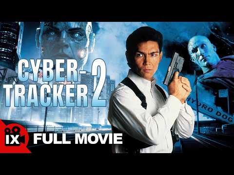 Cyber-Tracker 2 (1995) | FULL 90s SCI-FI ACTION MOVIE | Don Wilson - Stacie Foster - Tony Burton thumbnail
