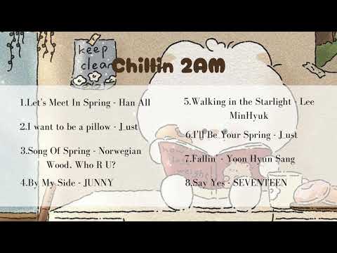 [ playlist ]  korean cafe music to study ~ Chillin 2AM thumbnail
