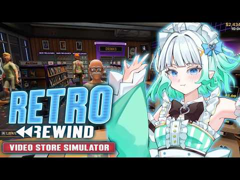 【RETRO REWIND - VIDEO STORE SIMULATOR】nostalgic capitalism!!【Maid Mint Fantôme】 thumbnail