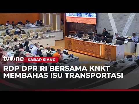 Komisi V DPR RI Gelar RDP Membahas Isu Transportasi Bersama KNKT | Kabar Siang thumbnail