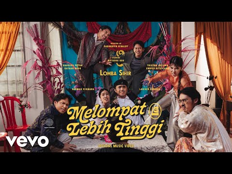 Lomba Sihir - Melompat Lebih Tinggi (Official Music Video) thumbnail