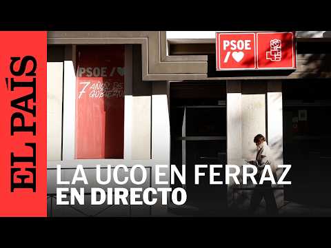 DIRECTO | La UCO entra en la sede del PSOE en la calle FERRAZ | EL PAÍS thumbnail