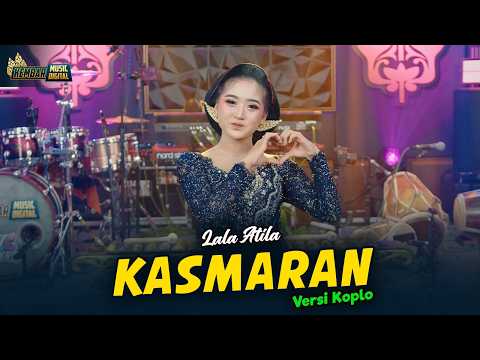 LALA ATILA - KASMARAN - Kembar Campursari ( Official Music Video ) thumbnail